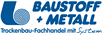 Baustoff + Metall