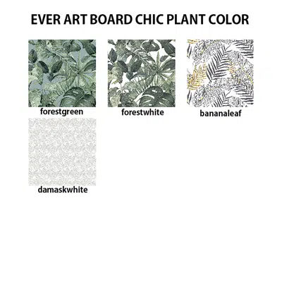 kuva kohteelle EVER ART BOARD CHIC PLANT COLOR