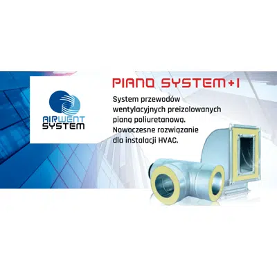 Image for PIANO-SYSTEM+I Pre-insulated polyurethane foam ventilation ducts