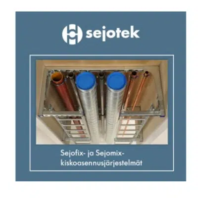 kép a termékről - Sejotek: Schedule over Sejofix and Sejomix-rail systems