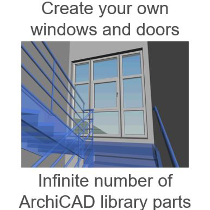 Add-On for ArchiCAD - Create your own Windows and Doors