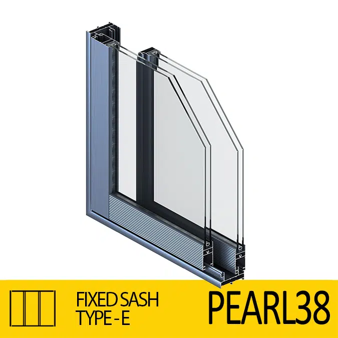 Sliding Door System Pearl 38, Fixed-Sash_Type-E