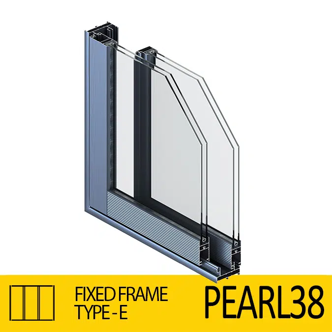 Sliding Door System Pearl 38, Fixed-Frame_Type-E