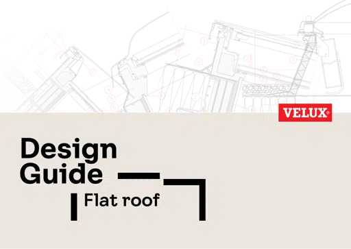 VELUX Design Guide Flat Roof