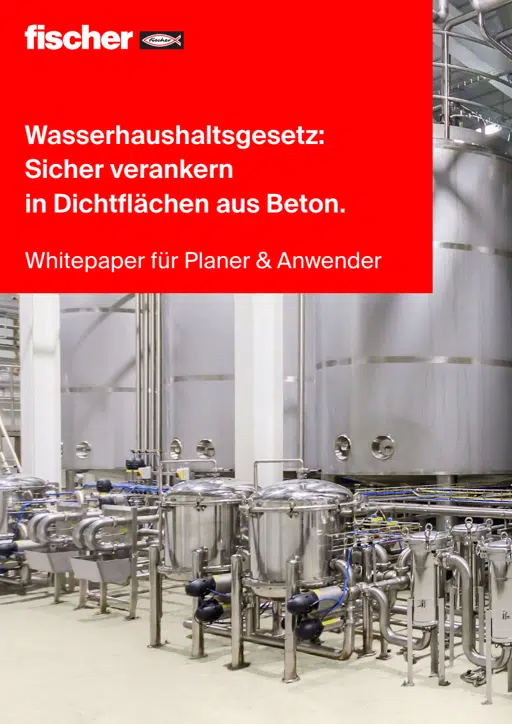 Wasserhaushaltsgesetz: Sicher verankern in Dichtflächen aus Beton