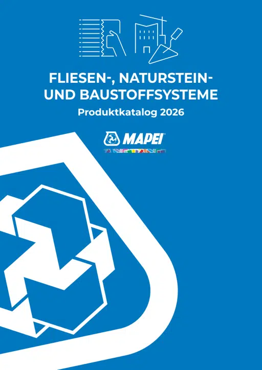 MAPEI Fliesen-, Naturstein- und Baustoffsysteme Katalog