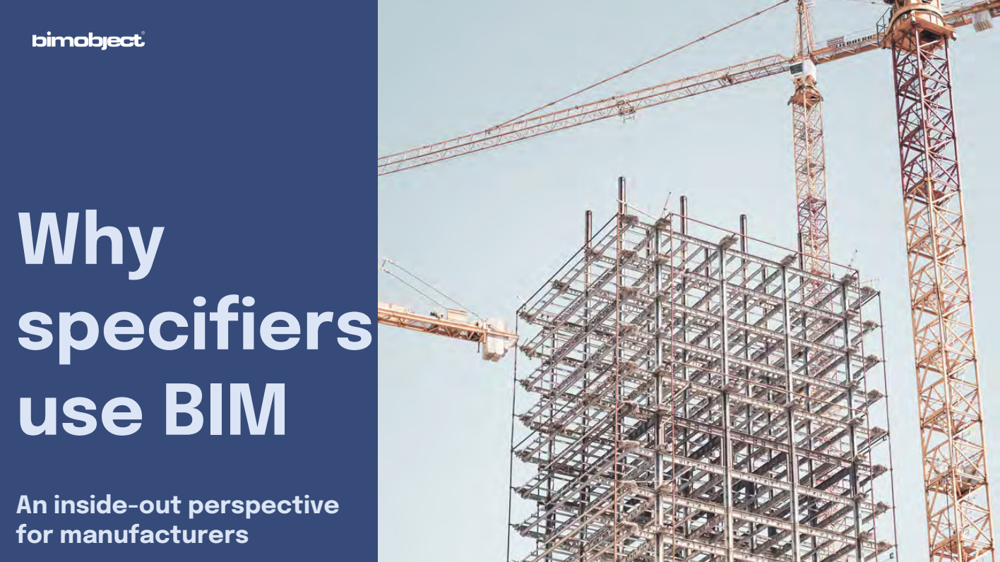 Why specifiers use BIM