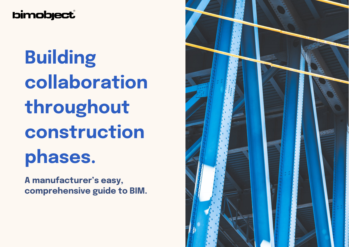 Building collaboration throughout construction phases