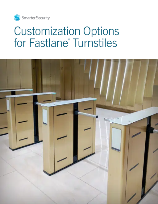 Smarter Security Customization Options for Fastlane Turnstiles