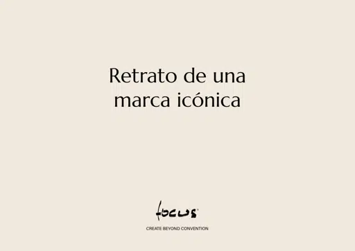 Focus - Retrato de una marca iconica