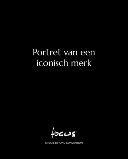 Focus - Portret van een iconisch merk