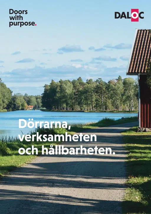 Dörrarna, verksamheten och hållbarheten