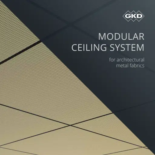 GKD - Modular Ceiling Systems for Architectural Metal Fabrics