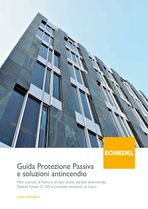 SCHIEDEL Guida Tecnica Protezione Passiva e soluzioni Antincendio (1).pdf