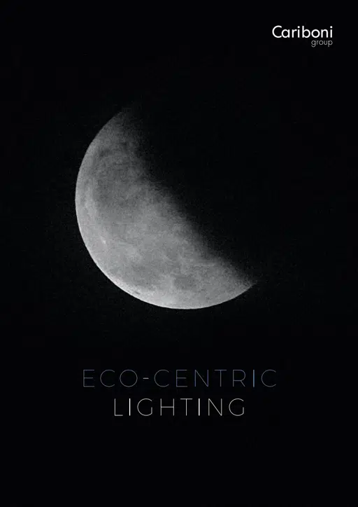 Cariboni Group_Eco-Centric Lighting_N1_2023_IT-EN