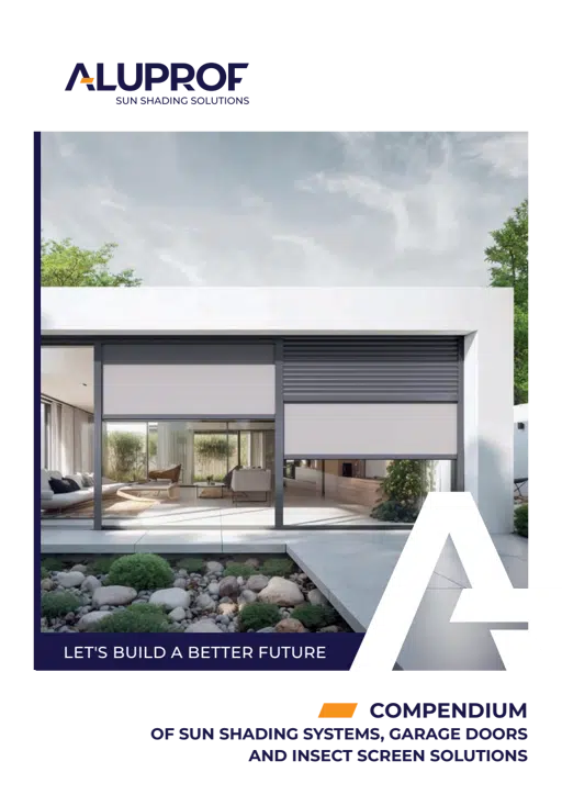 Compendium of Sun Shading Systems, Garage Doors and Insect Screen Solutions