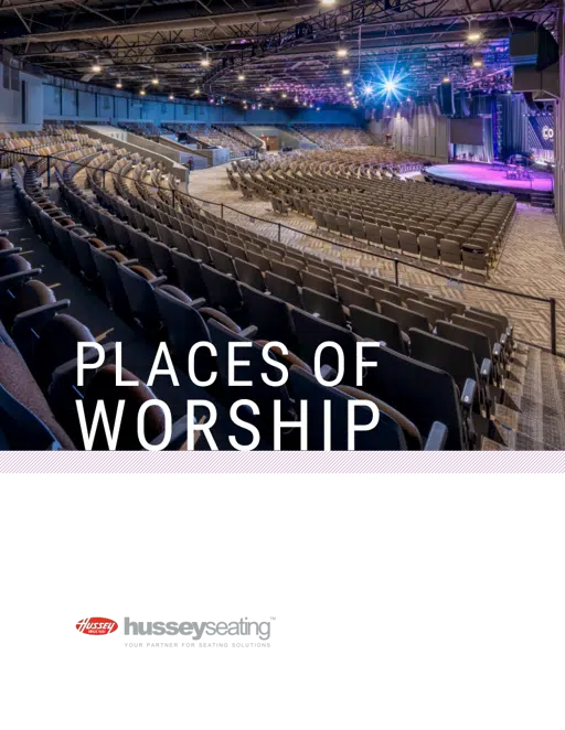 Hussey Seating Company Places of Worship Seating Solutions